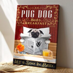 Pug Dog Bed & Breakfast Let’s…