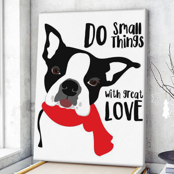 Portrait Canvas – Do Small Things With Great Love – Canvas Print – Dog Poster Printing – Dog Wall Art Canvas – Furlidays