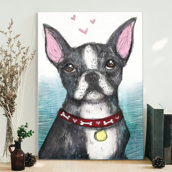 Dog Portrait Canvas – Boston Terrier – Dog Poster Printing – Canvas Print – Canvas With Dogs On It – Furlidays