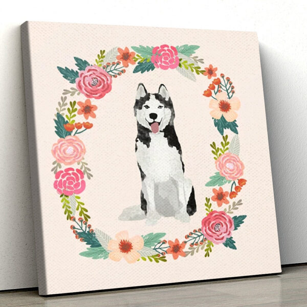Dog Square Canvas – Husky Floral Wreath Spring – Canvas Print – Canvas With Dogs On It – Dog Canvas Art – Furlidays