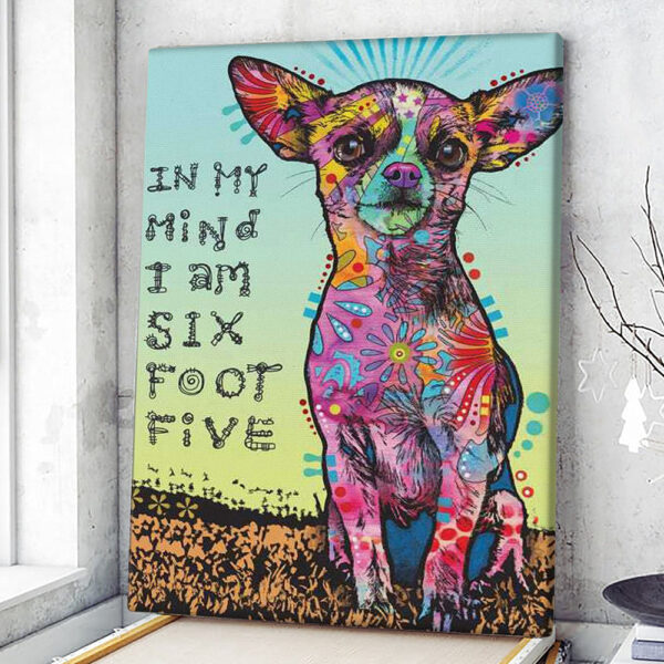Dog Portrait Canvas – Chihuahua – In My Mind – Canvas Print – Dog Poster Printing – Dog Wall Art Canvas – Furlidays