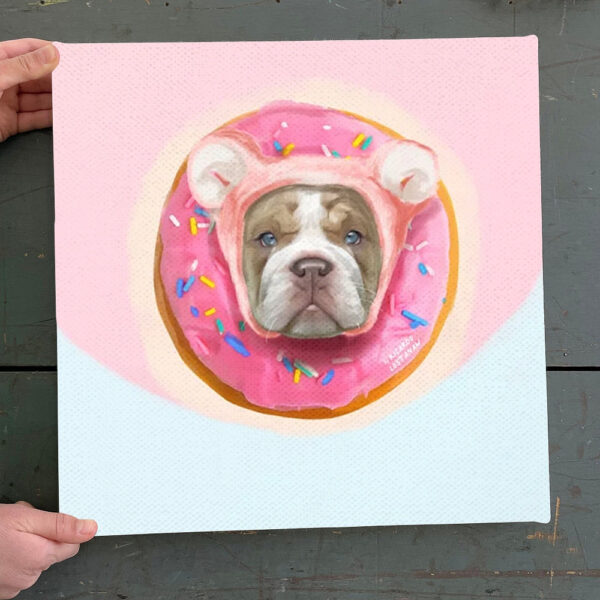 Dog Square Canvas – Sweet Bulldog Donut – Canvas Print – Dog Wall Art Canvas – Dog Canvas Print – Canvas With Dogs On It – Furlidays