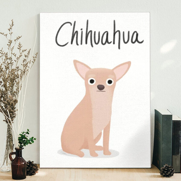 Dog Portrait Canvas – Chihuahua – Cute Dog – Canvas Print – Dog Wall Art Canvas – Furlidays