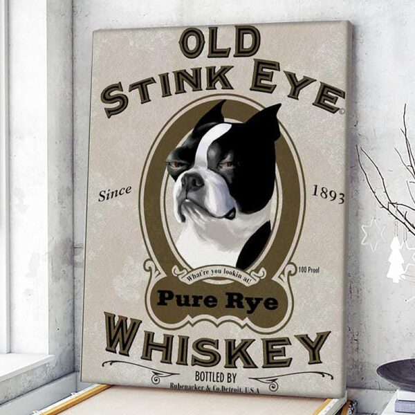 Dog Portrait Canvas – French Bulldog – Old Stink Eye Whiskey – Canvas Print – Dog Wall Art Canvas – Dog Poster Printing – Dog Canvas Art – Furlidays