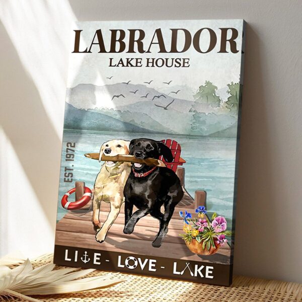 Labrador Lake House Like Love Like – Dog Pictures – Dog Canvas Poster – Dog Wall Art – Gifts For Dog Lovers – Furlidays