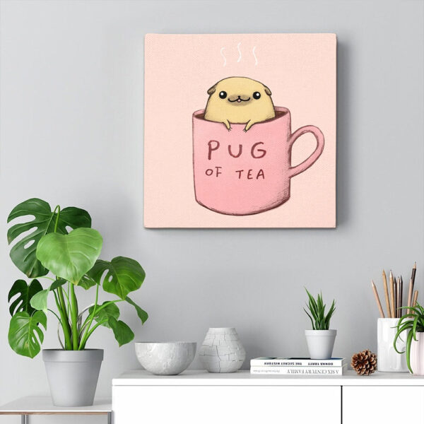 Dog Square Canvas – Dog Wall Art Canvas – Pug Of Tea Canvas Print – Dog Poster Printing – Dog Canvas Art – Furlidays