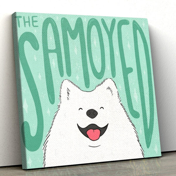 Dog Square Canvas – The Samoyed – Canvas Print – Dog Canvas Print – Dog Poster Printing -Dog Wall Art Canvas – Furlidays