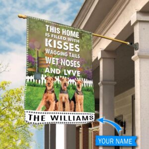 Airedale Terrier This Home Is Filled With Kisses Personalized Flag Garden Dog Flag Personalized Dog Garden Flags 3