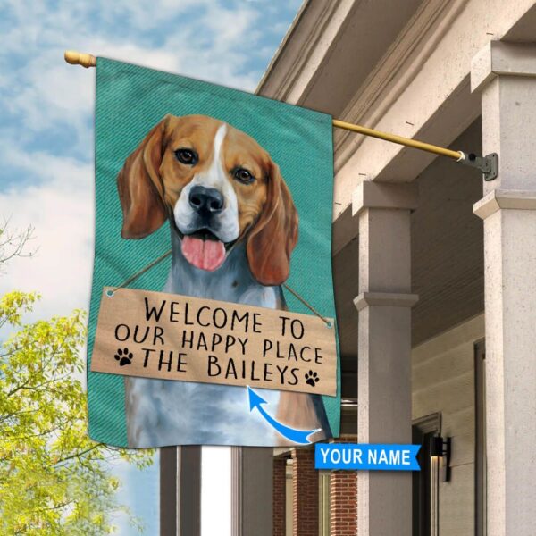 Beagle-Welcome To Our Happy Place Personalized Flag – Garden Dog Flag – Dog Flag For House