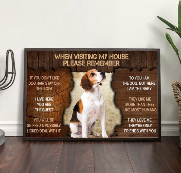 Beagle Please Remember When Visiting Our House Poster –  Dog Wall Art – Poster To Print – Housewarming Gifts