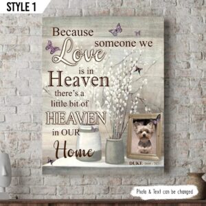 Because Someone We Love In Heaven…