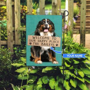 Bernese Mountain Dog Welcome To Our Happy Place Personalized Flag Garden Dog Flag Dog Flag For House 2