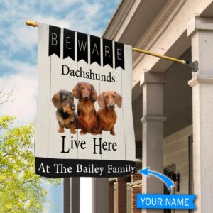 Beware Dachshunds Live Here Personalized Flag Gift For Dog Lovers Custom Dog Garden Flags 2