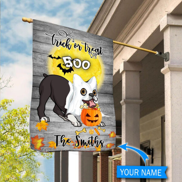 Boo Boston Terrier Trick Or Treat Personalized Flag – Garden Dog Flag – Dog Flag For House