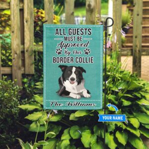 Border Collie All Guests Approved Personalized Flag Garden Dog Flag Custom Dog Garden Flags 2