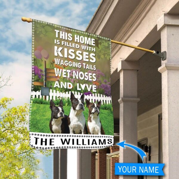 Boston Terrier This Home Is Filled With Kisses Personalized Flag – Garden Dog Flag – Custom Dog Garden Flags