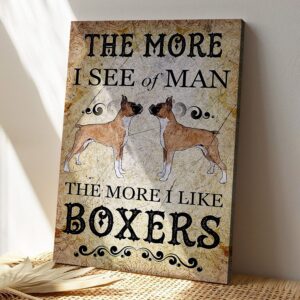 Boxer Dog – The More I…