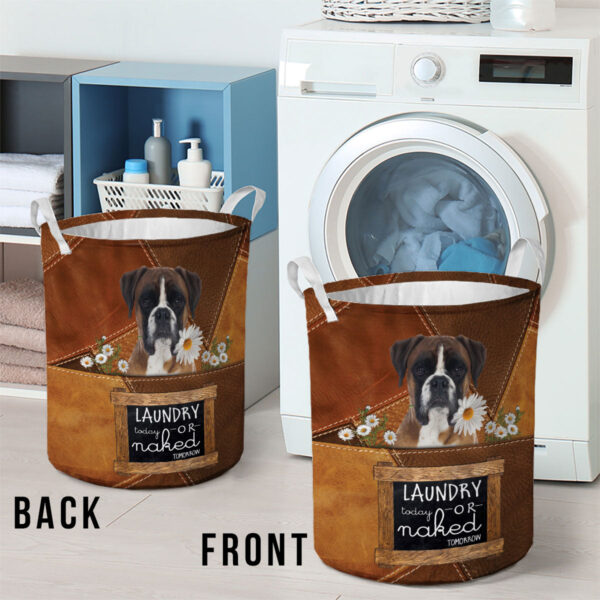 Boxer Laundry Today Or Naked Tomorrow Daisy Laundry Basket – Dog Laundry Basket – Mother Gift – Gift For Dog Lovers