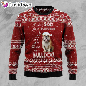 Bulldog True Friend Dog Lover Ugly Christmas Sweater Gifts For Dog Lovers 1