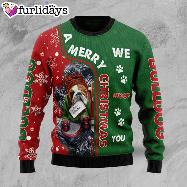 Bulldog We Woof You Dog Lover Ugly Christmas Sweater –  Christmas Gift For Pet Lovers