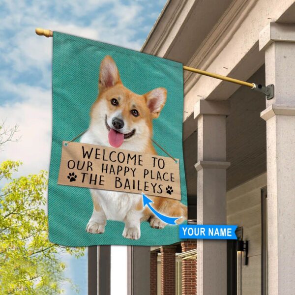 Corgi-Welcome To Our Happy Place Personalized Flag – Custom Dog Garden Flags – Dog Flags Outdoor