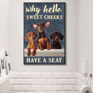 Dachshund Funny Why Hello Poster Matte Canvas Canvas Painting Gift For Dog Lovers Art For Wall 2