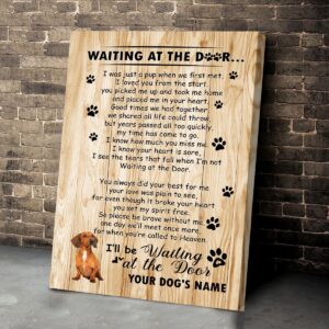 Dachshund Waiting At The Door Personalized Matte Canvas Dog Canvas Wall Art Gift For Dog Lovers 2