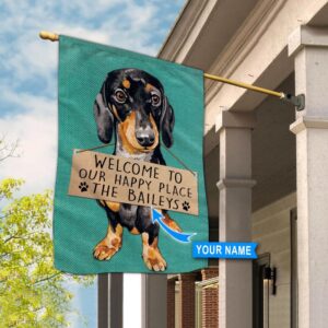 Dachshund Welcome To Our Happy Place Personalized Flag Custom Dog Garden Flags Dog Flags Outdoor 3
