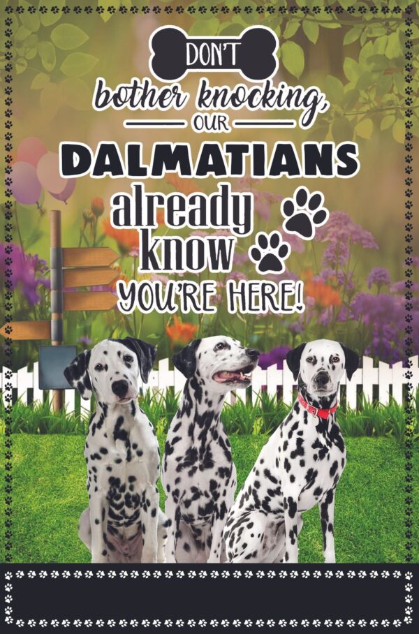 Dalmatian Don’t Bother Knocking Personalized Flag – Personalized Dog Garden Flags – Dog Flags Outdoor