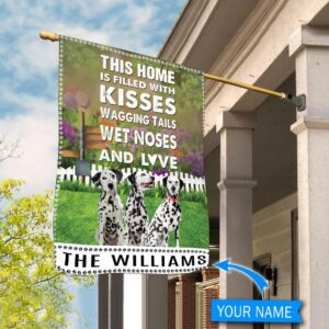 Dalmatian This Home Is Filled With Kisses Personalized Flag Personalized Dog Garden Flags Dog Flags Outdoor 1