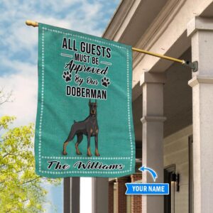 Doberman All Guests Approved Personalized Flag Personalized Dog Garden Flags Dog Flags Outdoor 3