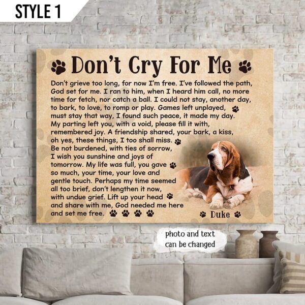 Don’t Cry For Me Dog Horizontal Canvas Poster – Poster To Print – Dog Memorial Gift For Dog Lovers