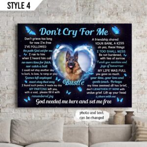 Don t Cry For Me Dog Horizontal Canvas Poster Poster To Print Dog Memorial Gifts for Dog Mom 1