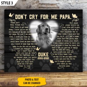 Don t Cry For Me Papa Dog Poem Canvas Poster Canvas Painting Dog Lovers Gifts for Him or Her 1