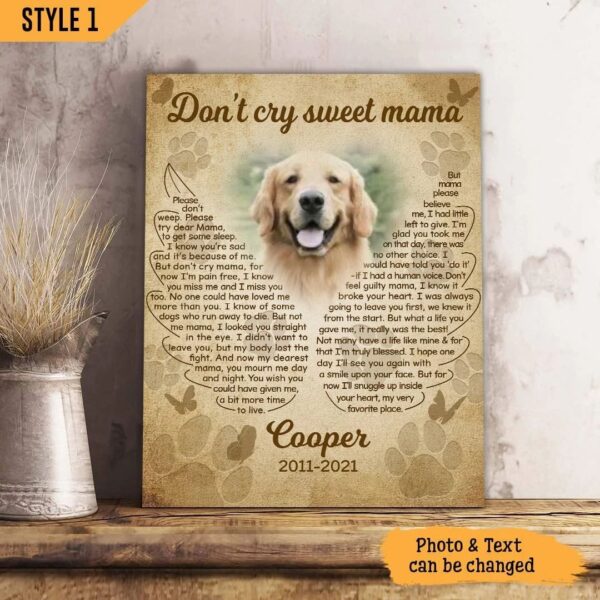 Personalized Poster & Canvas Don’t Cry Sweet Mama Dog Poem Canvas Poster – Personalized Gift For Dog Mom