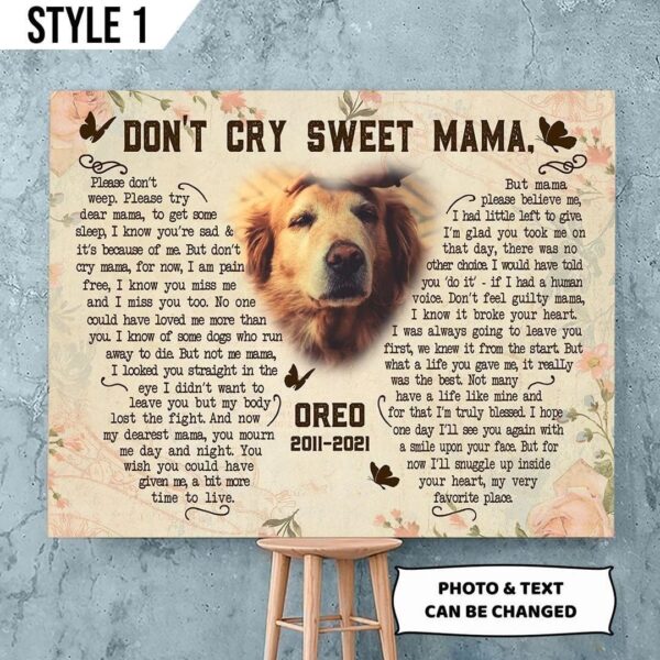 Personalized Poster & Canvas Don’t Cry Sweet Mama Dog Poem Printable Canvas Poster  – Wall Canvas Art –  Dog Memorial Gift