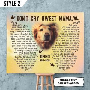 Don t Cry Sweet Mama Dog Poem Printable Canvas Poster Wall Canvas Art Gift For Dog Lovers 1