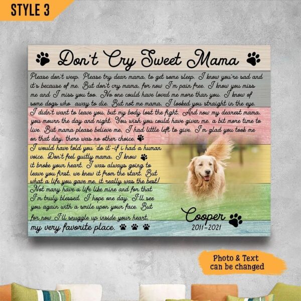 Personalized Poster & Canvas Don’t Cry Sweet Mama Dog Poem Printable Matte Canvas –  Dog Lovers Gifts for Him or Her