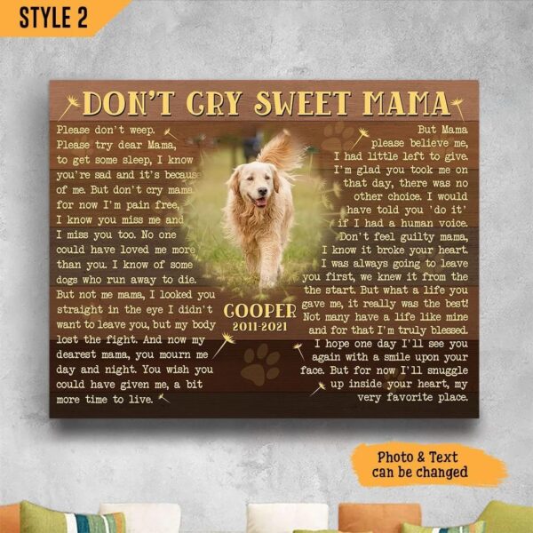 Personalized Poster & Canvas Don’t Cry Sweet Mama Dog Poem Printable Matte Canvas – Gift For Dog Mom