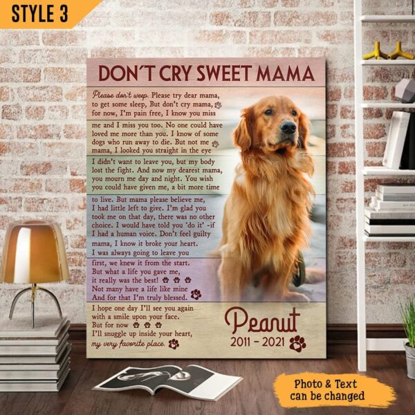 Personalized Poster & Canvas Don’t Cry Sweet Mama Dog Poem Printable Vertical Canvas – Dog Lovers Gifts for Him or Her