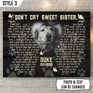 Don t Cry Sweet Sister Dog Poem Matte Canvas Poster Canvas Painting Dog Lovers Gifts for Him or Her 1
