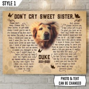 Don t Cry Sweet Sister Dog Poem Matte Canvas Poster Canvas Painting Dog Memorial Gift For Dog Sister 1