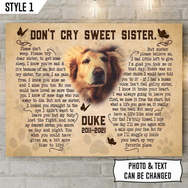 Don’t Cry Sweet Sister Dog Poem Matte Canvas Poster – Canvas Painting – Dog Memorial Gift For Dog Sister
