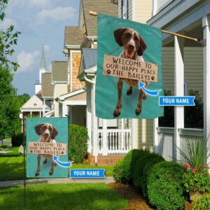 German Shorthaired Pointer Welcome To Our Happy Place Personalized Flag Custom Dog Garden Flags Dog Flags Outdoor 1