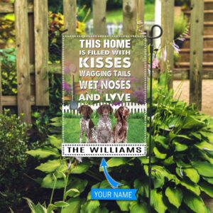 German Shorthaired Pointer This Home Is Filled With Kisses Personalized Dog Garden Flags Dog Flags Outdoor 1