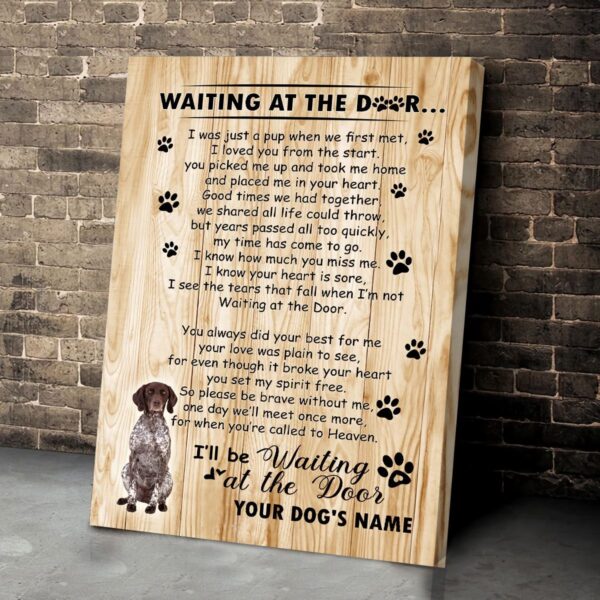 German Shorthaired Pointer Waiting At The Door Personalized Matte Canvas- Dog Canvas Wall Art – Gift For Dog Lovers