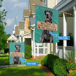 Great Dane Welcome To Our Happy Place Personalized Flag Custom Dog Garden Flags Dog Flags Outdoor 1