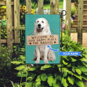 Great Pyrenees Welcome To Our Happy Place Personalized Flag Custom Dog Garden Flags Dog Flags Outdoor 2
