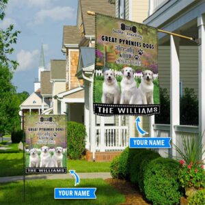Great Pyrenees Don t Bother Knocking Personalized Flag Personalized Dog Garden Flags Dog Flags Outdoor 1