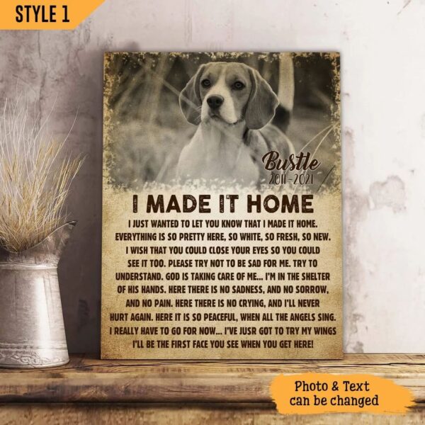 I Made It Home I Just Wanted To Let You Know Dog Personalized Vertical Canvas – Wall Art Canvas – Gift For Dog Lovers